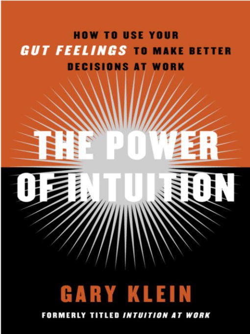 Title details for The Power of Intuition by Gary Klein - Available